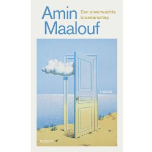 'Een onverwachte broederschap' van Amin Maalouf