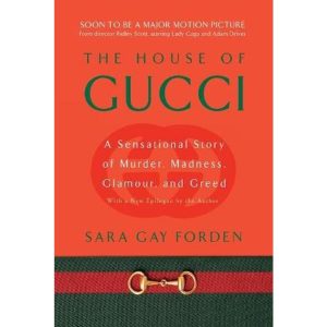 House of Gucci van Sara Gay