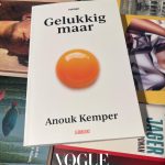 'Gelukkig Maar' van Anouk Kemper