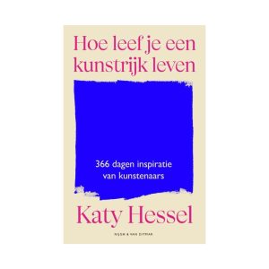 Hoe leef je een kunstrijk leven