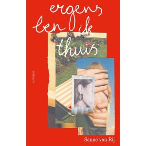 Ergens ben ik thuis van Sanne van Rij